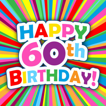 "HAPPY 60th BIRTHDAY" Card (party invitation card message)