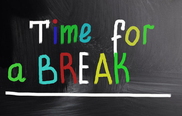 Obraz premium time for a break concept
