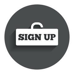 Sign up sign icon. Registration symbol.