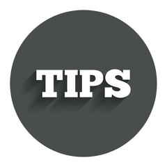 Tips sign icon. Service money symbol.