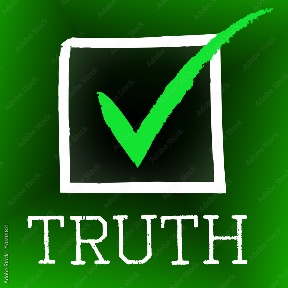 Poster truth tick indicates no lie and accuracy