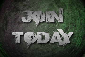 Join Today Concept