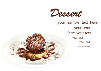 Chocolate dessert on plate isolated on white