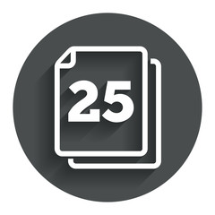 In pack 25 sheets sign icon. 25 papers symbol.