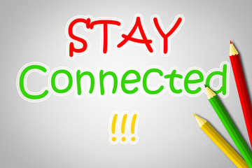 Stay Connected Concept
