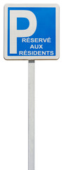 panneau parking réservé aux résidents