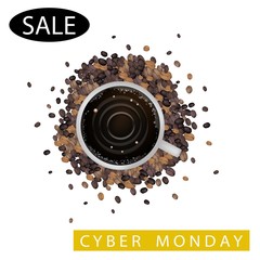 A Cup of Coffee with Cyber Monday Sale Word
