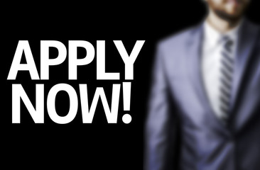 Apply Now! written on a board