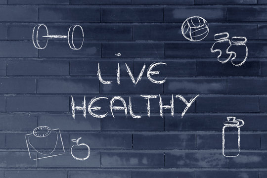 live a healthy and fit life