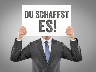 Du schaffst es!