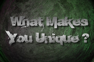 What Makes You Unique Concept