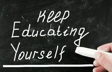 keep educating yourself concept