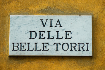Targa Indicazione Via delle Belle Torri, Strada, Pisa