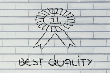 number one, winner in best quality