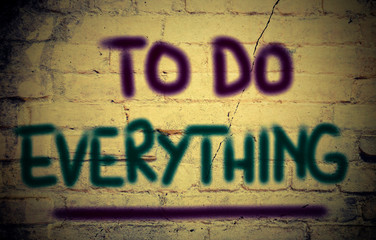 To Do Everything Concept