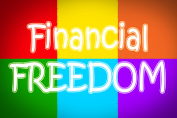Fototapeta premium Financial Freedom Concept