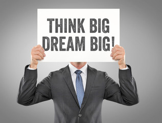 Think Big / Dream Big