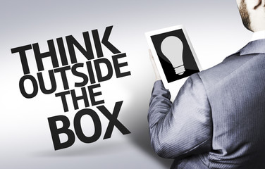 Business man with the text Think Outside the Box