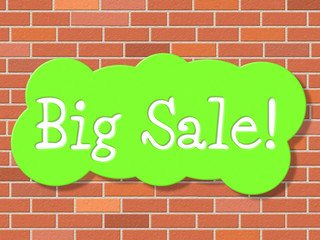 Big Sale Represents Savings Promotional And Save