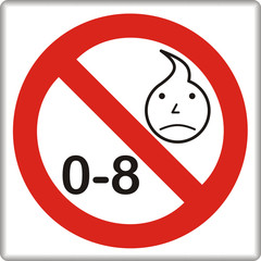 Verbotsschild, 0-8 nicht geeignet