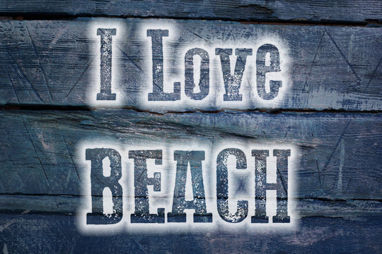 I Love Beach Concept
