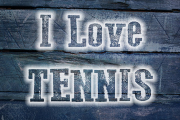 I Love Tennis Concept
