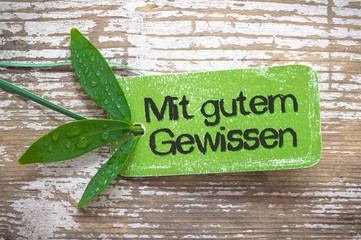 Mit gutem Gewissen - natürliches Label