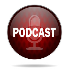 podcast red glossy web icon on white background.