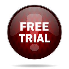 free trial red glossy web icon on white background.