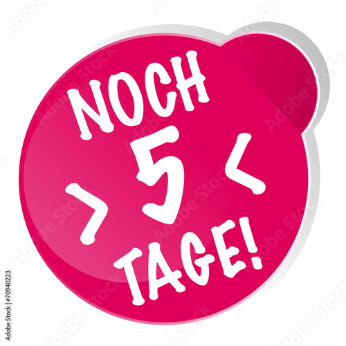 "Noch 5 Tage!" Stockfotos und lizenzfreie Vektoren auf