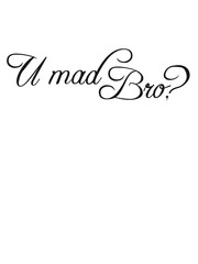 U mad Bro Text Logo Design