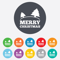 Merry christmas sign icon. Trees symbol.