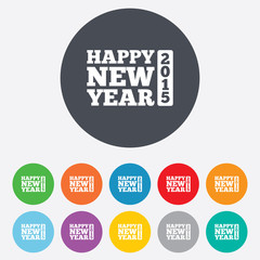 Happy new year 2015 sign icon. Christmas symbol.