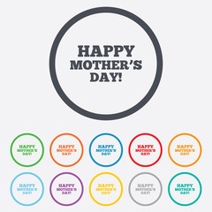 Happy Mothers's Day sign icon. Mom symbol.