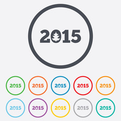 Happy new year 2015 sign icon. Calendar date.