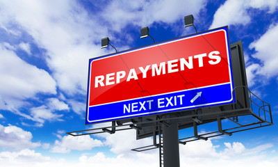 Repayments Inscription on Red Billboard.