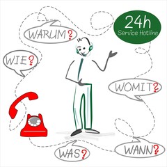 Wir sind 24 Stunden für Sie da Service Hotline