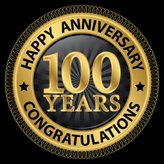 100 years happy anniversary congratulations gold label with ribb