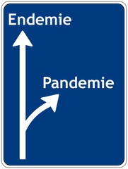 Schild: Endemie - Pandemie