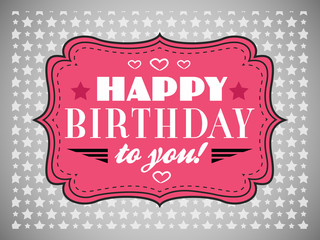 Happy birthday card. Typography letters font type