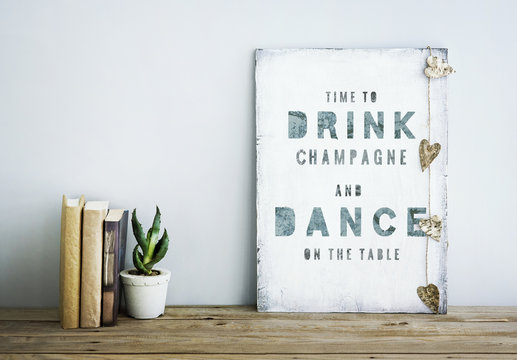 motivational poster quote TIME TO DRINK  AND DANCE