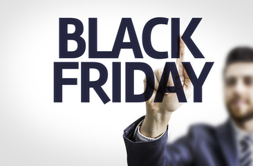 Business man pointing the text: Black Friday