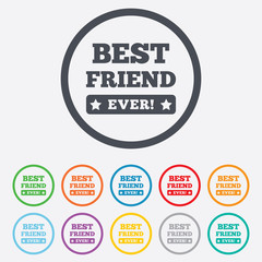 Best friend ever sign icon. Award symbol.