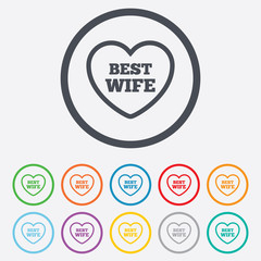Best wife sign icon. Heart love symbol.