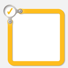 yellow frame for any text with check box