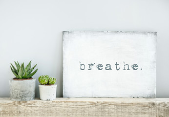 motivational poster quote BREATHE. scandinavian or american styl