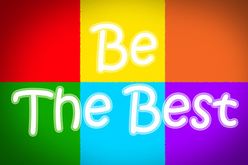 Be The Best Concept