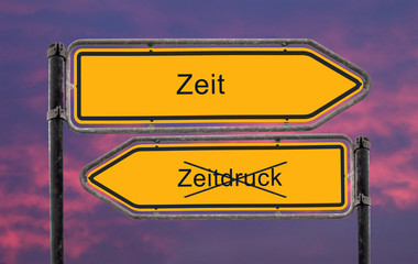 Strassenschild 22 - Zeitdruck