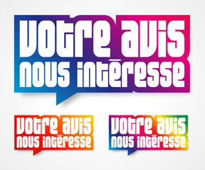 Votre avis nous intéresse
