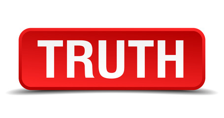Truth red 3d square button isolated on white